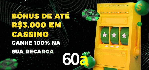 60a melhor bônus de depósito