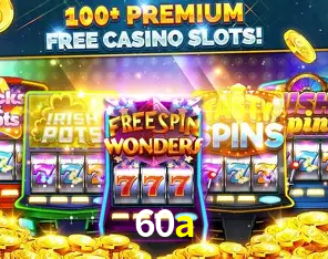 Descubra o Mundo do Cassino Online com 60a